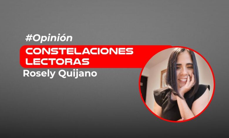 Constelaciones lectoras por Rosely E. Quijano León